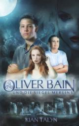 Cover-Bild Oliver Bain und die Siegel Merlins