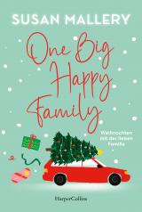 Cover-Bild One Big Happy Family - Weihnachten mit der lieben Familie