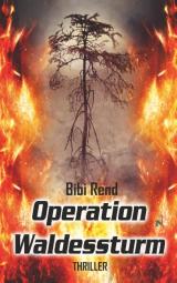 Cover-Bild Operation Waldessturm
