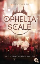 Cover-Bild Ophelia Scale - Die Sterne werden fallen