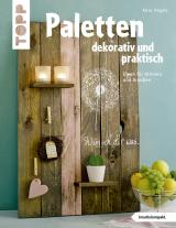 Cover-Bild Paletten dekorativ und praktisch (kreativ.kompakt.)