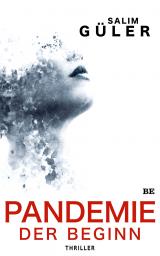 Cover-Bild Pandemie - Der Beginn
