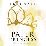 Cover-Bild Paper Princess (Paper-Reihe 1)