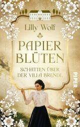 Cover-Bild Papierblüten. Schatten über der Villa Brendl