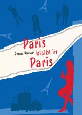 Cover-Bild Paris bleibt in Paris