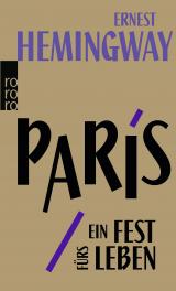 Cover-Bild Paris, ein Fest fürs Leben