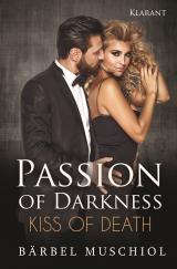 Cover-Bild Passion of Darkness. Kiss of Death