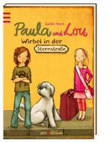 Cover-Bild Paula und Lou - Wirbel in der Sternstraße