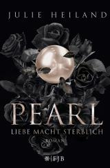 Cover-Bild Pearl – Liebe macht sterblich
