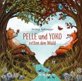 Cover-Bild Pelle und Yoko retten den Wald