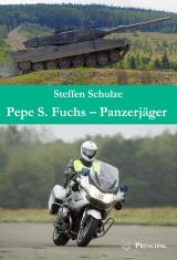 Cover-Bild Pepe S. Fuchs - Panzerjäger