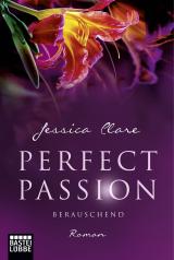 Cover-Bild Perfect Passion - Berauschend