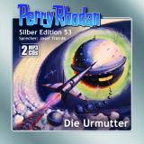 Cover-Bild Perry Rhodan Silber Edition (MP3-CDs) 53: Die Urmutter