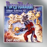Cover-Bild Perry Rhodan Silber Edition Nr. 12 - Der Anti