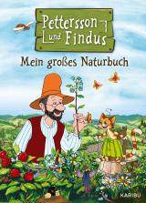 Cover-Bild Pettersson und Findus: Mein großes Naturbuch