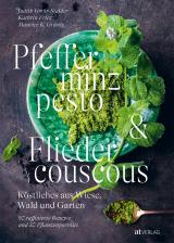 Cover-Bild Pfefferminzpesto und Fliedercouscous