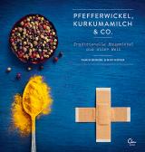 Cover-Bild Pfefferwickel, Kurkumamilch & Co.