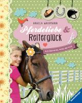 Cover-Bild Pferdeliebe und Reiterglück