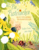 Cover-Bild Pia Pustelinchen - Hilfe für Herrn Tausendfüßler