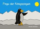 Cover-Bild Pingu der Königspinguin