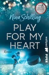 Cover-Bild Play for my Heart