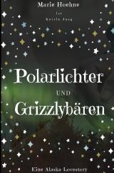 Cover-Bild Polarlichter und Grizzlybären