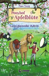 Cover-Bild Ponyhof Apfelblüte 10 - Ladys glanzvoller Auftritt