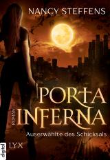 Cover-Bild Porta Inferna - Auserwählte des Schicksals