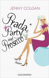 Cover-Bild Prada, Party und Prosecco