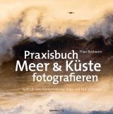 Cover-Bild Praxisbuch Meer & Küste fotografieren