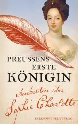 Cover-Bild Preußens erste Königin