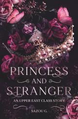 Cover-Bild Princess and Stranger: an Upper East Class Story
