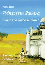 Cover-Bild Prinzessin Samira und die verzauberte Dattel