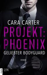 Cover-Bild Projekt: Phoenix - Geliebter Bodyguard