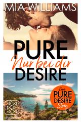 Cover-Bild Pure Desire - Nur bei dir (Eine Pure-Desire-Story)