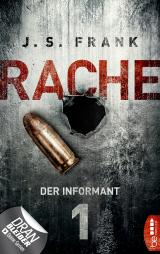 Cover-Bild RACHE - Der Informant