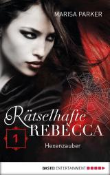 Cover-Bild Rätselhafte Rebecca 01