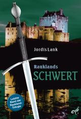 Cover-Bild Raukland Trilogie - Rauklands Schwert