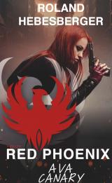 Cover-Bild Red Phoenix: Ava Canary
