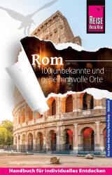 Cover-Bild Reise Know-How Reiseführer Rom – 100 unbekannte und geheimnisvolle Orte
