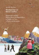 Cover-Bild Reisedepeschen aus Bolivien und Peru