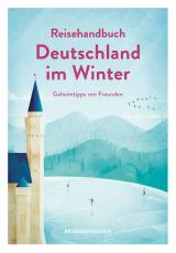 Cover-Bild Reisehandbuch Deutschland im Winter - Reiseführer