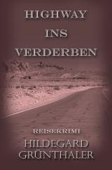 Cover-Bild Reisekrimis / Highway ins Verderben