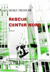 Cover-Bild Rescue Center Nord