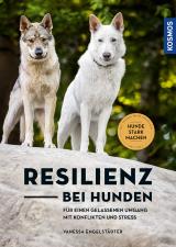 Cover-Bild Resilienz bei Hunden