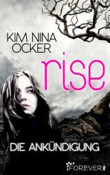 Cover-Bild Rise - Die Ankündigung