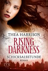 Cover-Bild Rising Darkness - Schicksalsstunde