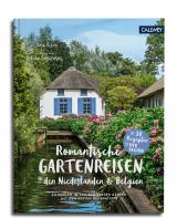 Cover-Bild Romantische Gartenreisen in den Niederlanden und Belgien