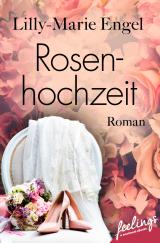 Cover-Bild Rosenhochzeit