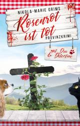 Cover-Bild Rosenrot ist tot